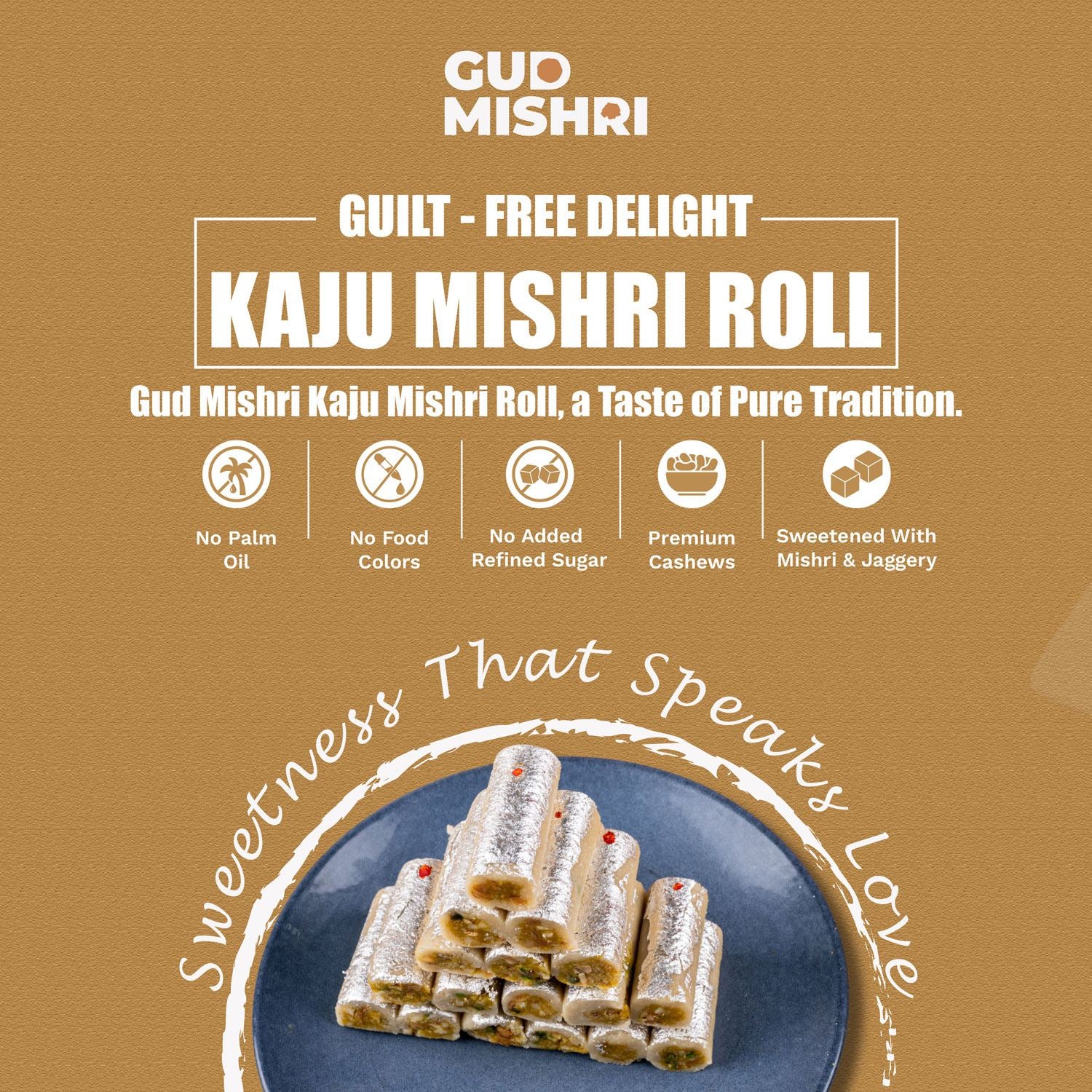 Kaju Roll Mishri - Gud Mishri