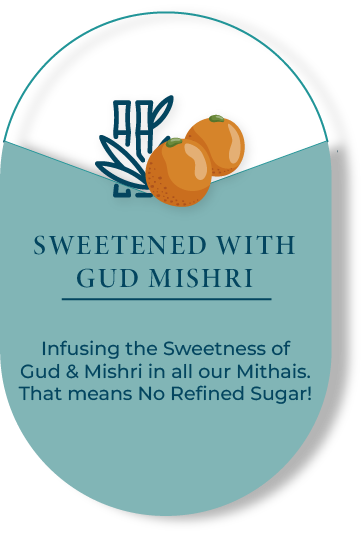 Sweetness with Gud Mishri